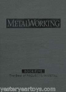 BOOK Metalworking Book 5 The Best Of Projects In Metal  