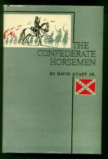Civil War The Confederate Horseman book Knapp 1st 1966  