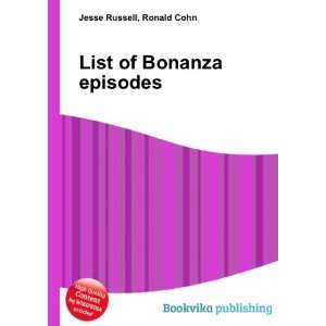  List of Bonanza episodes Ronald Cohn Jesse Russell Books