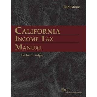 California Income Tax Manual (2009) by Kathleen K. Wright ( Paperback 