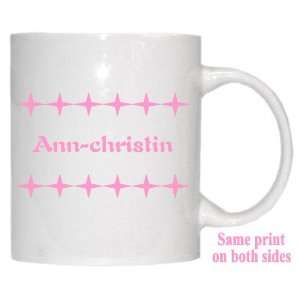  Personalized Name Gift   Ann christin Mug 
