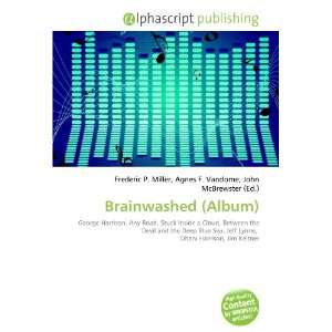  Brainwashed (Album) (9786133706323) Books