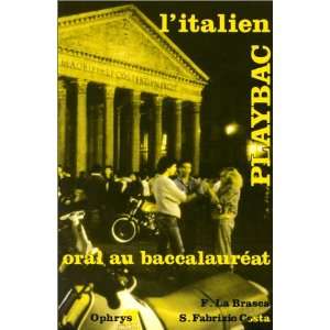  italien a loral du bac (9782708005976) La Brasca Books