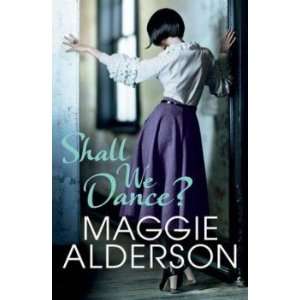  Shall We Dance? Alderson Maggie Books