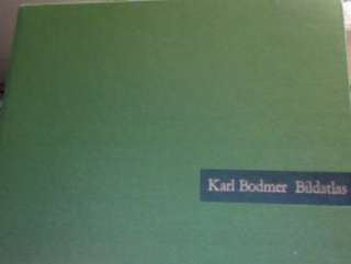 KARL BODMER BILDATLAS BOOK OF REPRODUCED ETCHINGS  