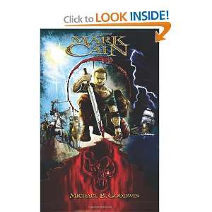  The Mark of Cain (Volume 1) (9780985610609): Mr Michael 