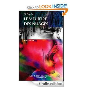 Le meurtre des nuages (ROMAN NOIR) (French Edition) Lil Esuria 