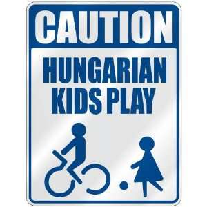   CAUTION HUNGARIAN KIDS PLAY  PARKING SIGN HUNGARY: Home Improvement