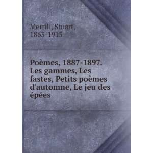   automne, Le jeu des Ã©pÃ©es Stuart, 1863 1915 Merrill Books