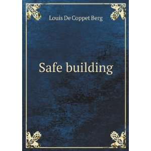  Safe building Louis De Coppet Berg Books
