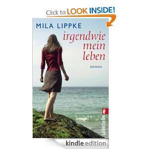   mein Leben (German Edition): Mila Lippke:  Kindle Store