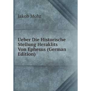   Von Ephesus (German Edition) (9785877194304): Jakob Mohr: Books