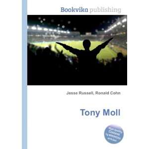  Tony Moll Ronald Cohn Jesse Russell Books