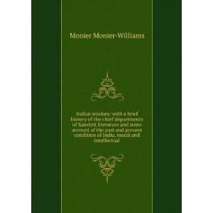   of India, moral and intellectual Monier Monier Williams Books