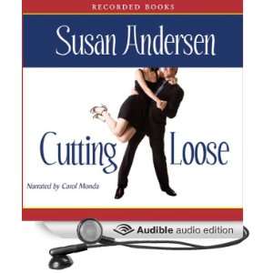   Loose (Audible Audio Edition) Susan Andersen, Carol Monda Books