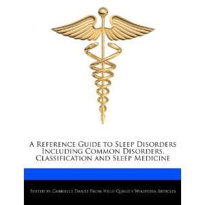   and Sleep Medicine (9781276228664): Gabrielle Dantz: Books