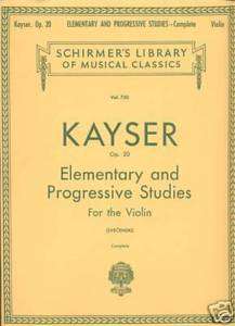 Kayser Op.20 Elementary & Progressive Studies (Violin)  