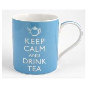  Keep Calm and Drink Tea Mug Sky Blue