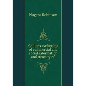   and social information and treasury of . Nugent Robinson Books