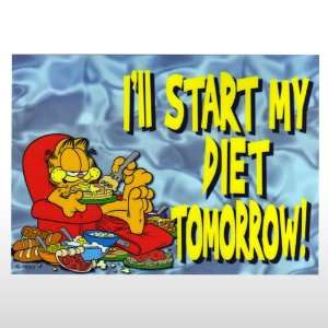  ILl Start My Diet Tomorrow Fun Sign: Toys & Games
