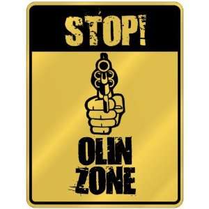  New  Stop ! Olin Zone  Parking Sign Name: Kitchen 