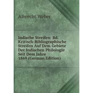  Indische Streifen: Bd. Kritisch Bibliographische Streifen 