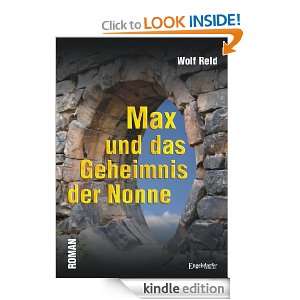 Max und das Geheimnis der Nonne (German Edition): Wolf Reld:  