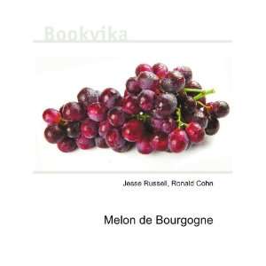  Melon de Bourgogne: Ronald Cohn Jesse Russell: Books