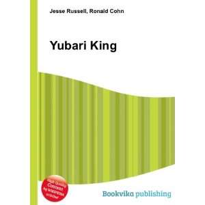 Yubari King: Ronald Cohn Jesse Russell:  Books