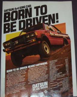 1983 DATSUN 4X4 KING CAB TRUCK..WE ARE DRIVEN AD ART  