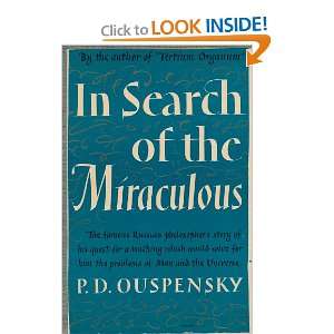  In Search of the Miraculous: P. D. Ouspensky: Books