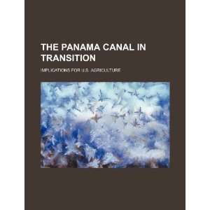  The Panama Canal in transition implications for U.S 