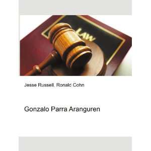  Gonzalo Parra Aranguren: Ronald Cohn Jesse Russell: Books