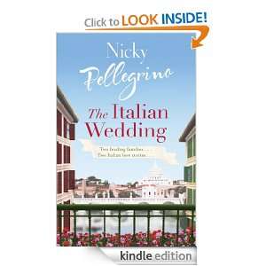 The Italian Wedding Nicky Pellegrino  Kindle Store