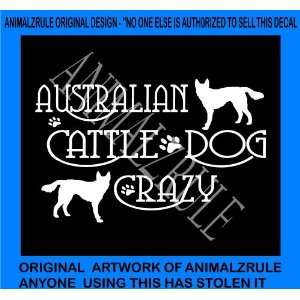  AUSTRALIAN CATTLE DOG VINYL DECAL: Everything Else