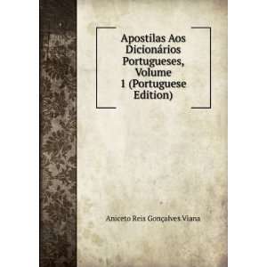   Volume 1 (Portuguese Edition): Aniceto Reis GonÃ§alves Viana: Books