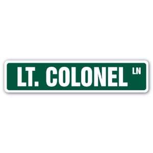 LT. COLONEL Street Sign US Army light lite military gift 