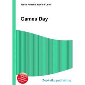  Games Day: Ronald Cohn Jesse Russell: Books