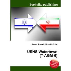  USNS Watertown (T AGM 6) Ronald Cohn Jesse Russell Books