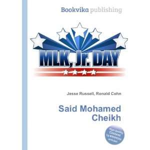  Said Mohamed Cheikh Ronald Cohn Jesse Russell Books