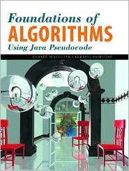 Foundations of Algorithms Using Java Pseudocode, (0763721298), Richard 