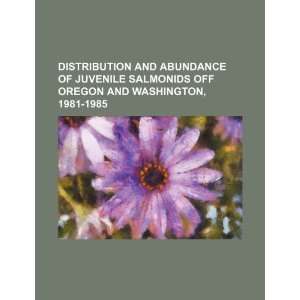   and Washington, 1981 1985 (9781234523367) U.S. Government Books