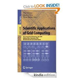 Scientific Applications of Grid Computing First International 