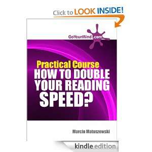 Practice course How to Double Your Reading Speed? Marcin Matuszewski 