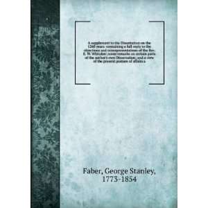   of affairs as connected with prophecy.: George Stanley Faber: Books
