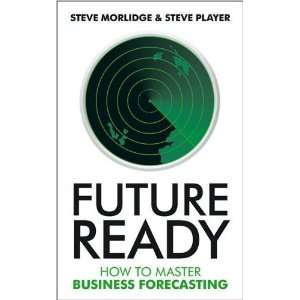  Steve Morlidge,Steve PlayersFuture Ready How to Master 