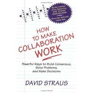   , Solve Problems, and Make Decisions [Paperback] David Straus Books