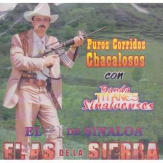   Corridos Chacalosos 100 Anos De Musica: El As, El Numero 1 De Sinaloa