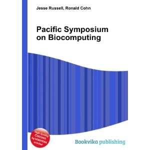    Pacific Symposium on Biocomputing Ronald Cohn Jesse Russell Books
