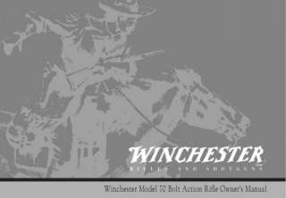 Winchester Model 70 Bolt Action Pre 64 Owners Manual  